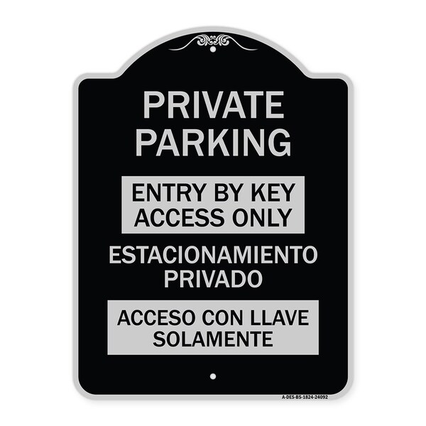 Signmission Entry by Key Access Estacionamiento Privado Acceso Con Llave Solamente Alum, 24" H, BS-1824-24092 A-DES-BS-1824-24092 - main